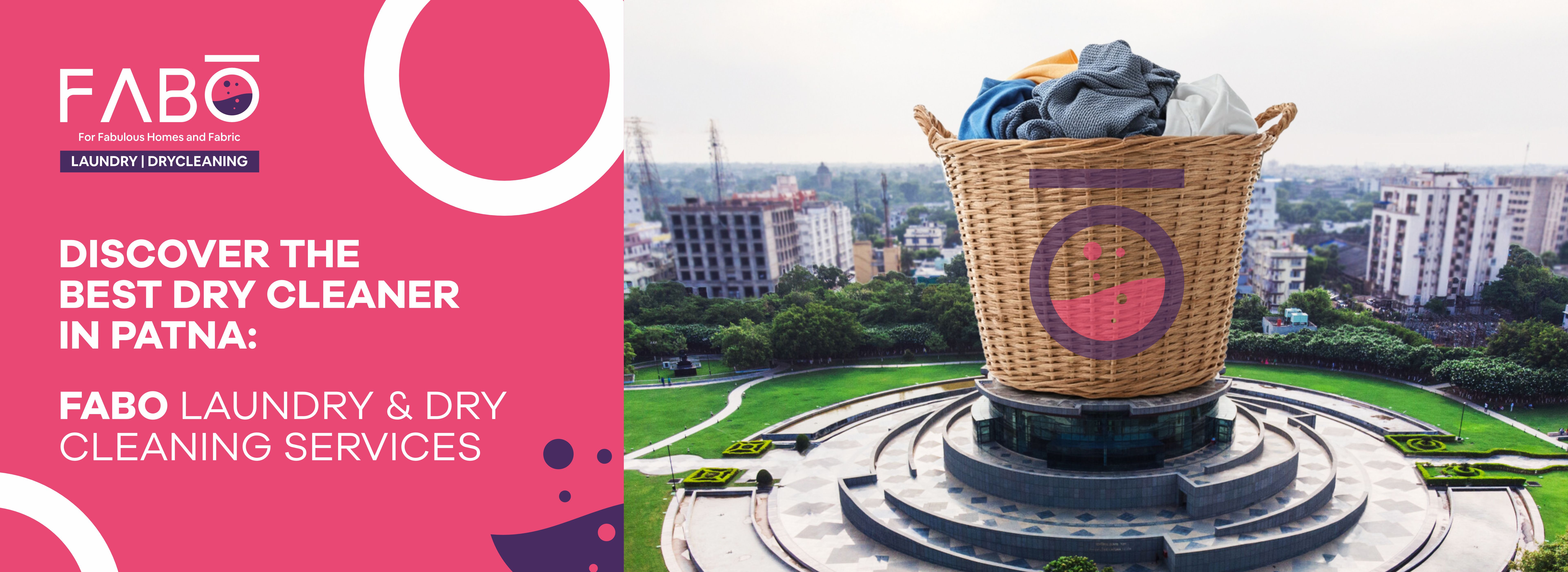 Discover the Best Dry Cleaner in Patna — FABO Laundry & Dry-Cleaning