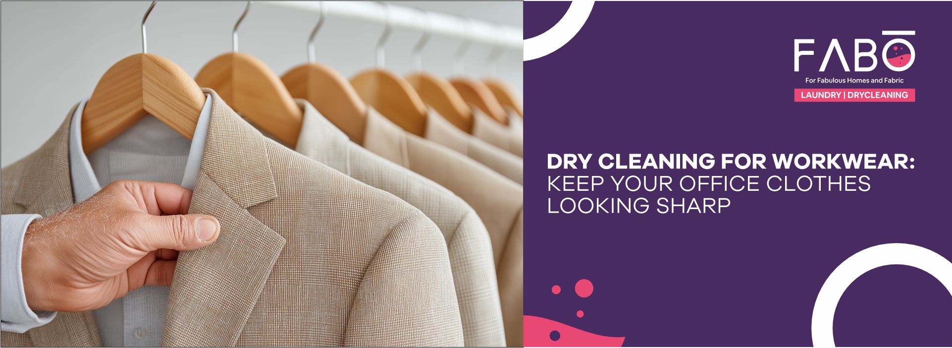 Dry Cleaning for Workwear: Keep Your Office Clothes Looking Sharp