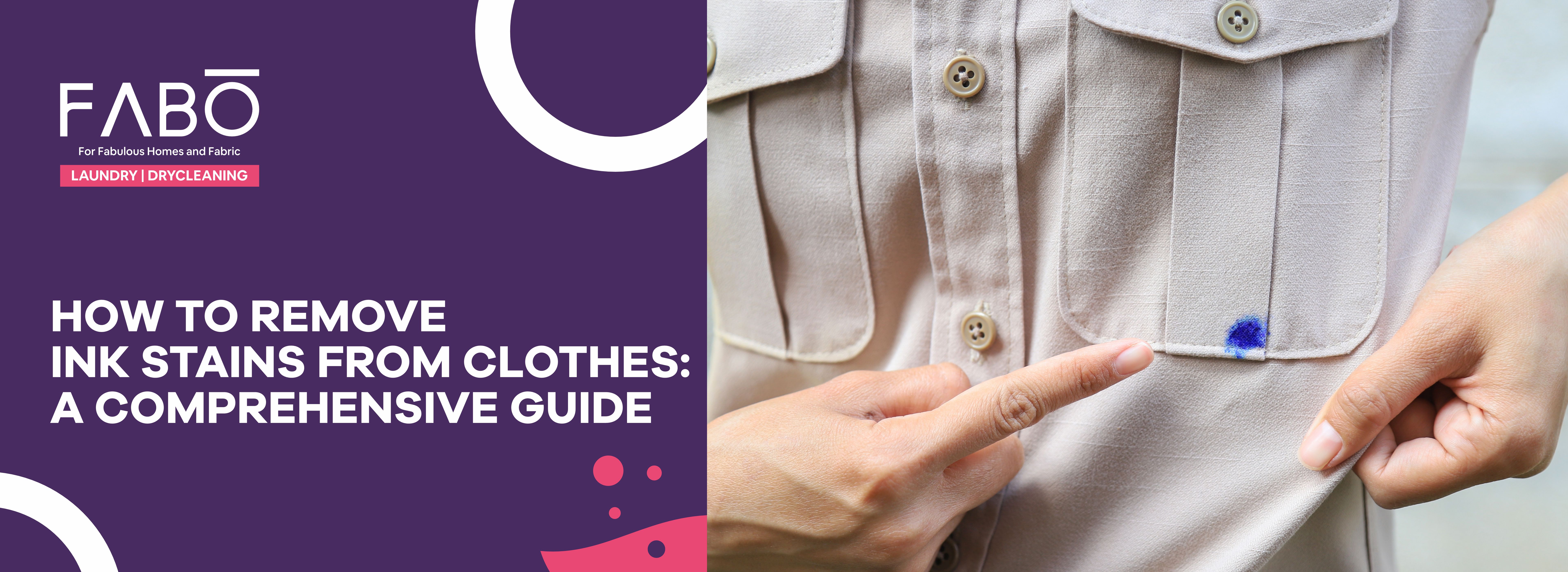 How to Effectively Remove Ink Stains from Clothes — A Complete Guide